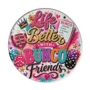Life Is Better With Bunco™ | Bunco Friends Memory Board | Round Glass Serving Platter