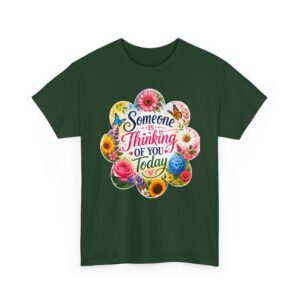 🌸 Someone Is Thinking Of You Today Shirt | 💕 Inspirational Flower Shirt | 🌼 Encouragement Gift | Thoughtful Friend & Family Gift